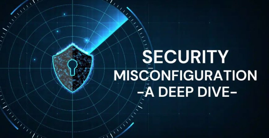 Understanding Network Exposures: Why Misconfigurations Matters