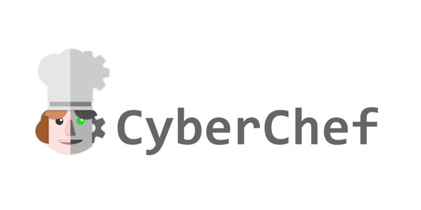 CyberChef: The Analyst’s Swiss Army Knife